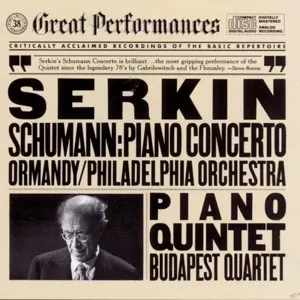 Pochette de Robert Schumann Piano Concerto OP 54, Quintett, OP 44 de Rudolf Serkin - Eugene Ormandy - Budapest String Quartet - The Philadelphia Orchestra