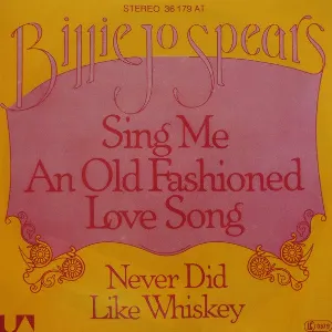 Pochette de Sing Me an Old Fashioned Song / Never Did Like Whiskey de Billie Jo Spears