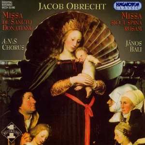 Pochette de Missa De Sancto Donatiano, Missa Sicut Spina Rosam de Jacob Obrecht