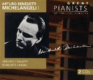 Pochette Great Pianists of the 20th Century, Volume 68: Arturo Benedetti Michelangeli I