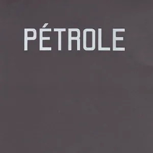 Pochette de Pétrole de Lionel Marchetti