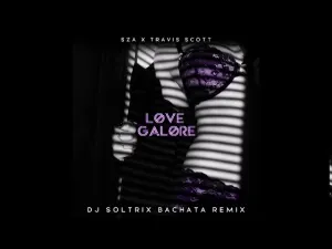Pochette de Love Galore (DJ Soltrix bachata remix) de SZA