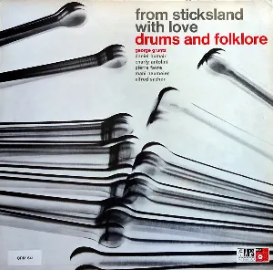 Pochette de Drums and Folklore: From Sticksland With Love de Daniel Humair - Pierre Favre - Charly Antolini - George Gruntz
