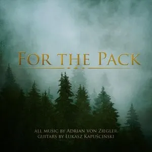 Pochette de For The Pack de Adrian von Ziegler