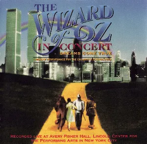 Pochette The Wizard of Oz in Concert: Dreams Come True