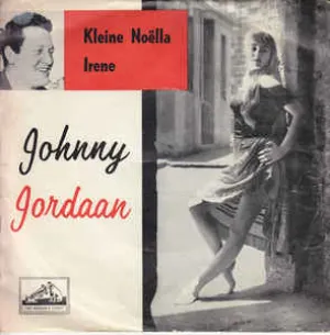Pochette de Kleine Noëlla / Irene de Johnny Jordaan