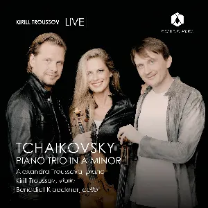 Pochette de Tchaikovsky Piano Trio in A Minor de Pyotr Ilyich Tchaikovsky