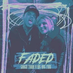 Pochette de Faded de Crazy Town