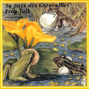Pochette de Au pays des grenouilles / Frog Talk de Jean C. Roché
