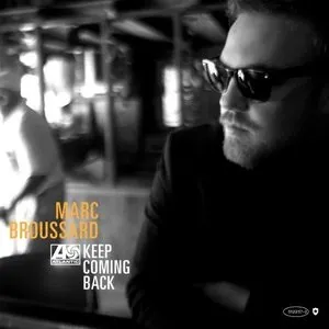 Pochette de Keep Coming Back de Marc Broussard