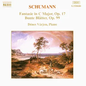 Pochette Fantasie in C major, op. 17 / Bunte Blätter, op. 99