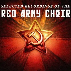 Pochette de The Very Best of The Red Army Choirs de Academic Song and Dance Ensemble of the Russian Army