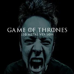 Pochette de Game of Thrones Theme (Metal version) de Leo Moracchioli