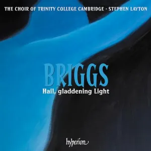 Pochette de Hail, gladdening Light de Stephen Layton - Choir of Trinity College, Cambridge