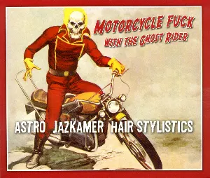 Pochette de Motorcycle Fuck With the Ghostrider de Hair Stylistics
