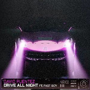 Pochette de Drive All Night de FAST BOY