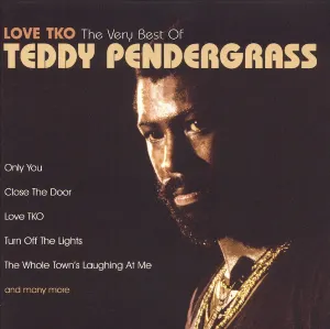Pochette Love TKO: The Best of Teddy Pendergrass