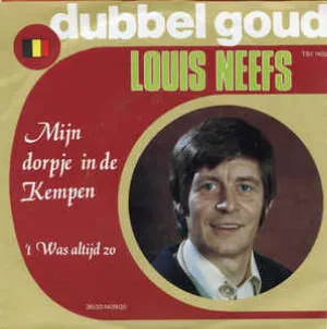 Pochette de Mijn dorpje in de Kempen / ’t Was altijd zo de Louis Neefs