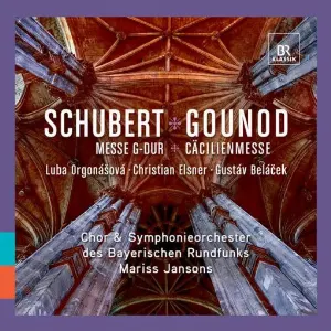 Pochette Schubert: Messe G-Dur / Gounod: Cäcilienmesse