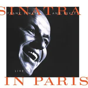 Pochette Sinatra and Sextet: Live in Paris