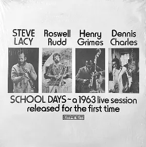 Pochette de School Days - A 1963 Live Session Released for the First Time de Steve Lacy