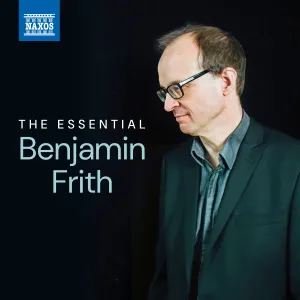 Pochette de The Essential Benjamin Frith de Benjamin Frith