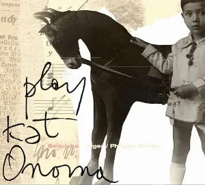 Pochette de Play Kat Onoma de Rodolphe Burger
