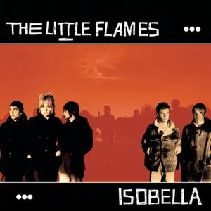 Pochette de Isobella de The Little Flames