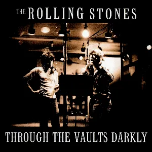 Pochette de Through the Vaults Darkly de The Rolling Stones