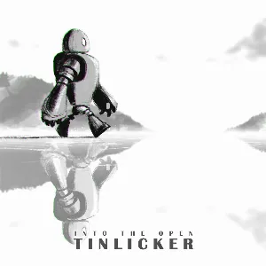 Pochette de Into the Open de Tinlicker
