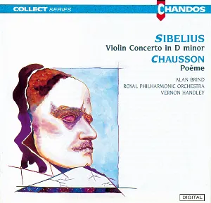 Pochette Sibelius: Violin Concerto in D minor / Chausson: Poème
