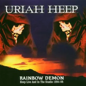 Pochette Rainbow Demon: Heep Live and in the Studio 1994–98
