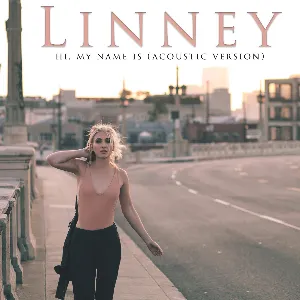 Pochette de Hi, My Name Is (acoustic version) de Linney