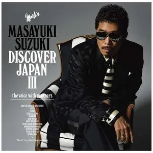 Pochette de DISCOVER JAPAN III ～the voice with manners～ de Masayuki Suzuki