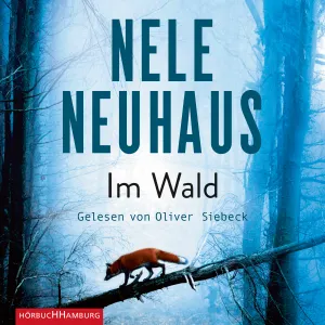 Pochette de Im Wald de Oliver Siebeck - Nele Neuhaus