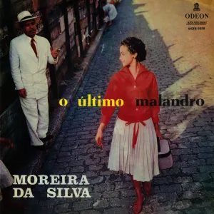 Pochette de O Último Malandro de Moreira da Silva