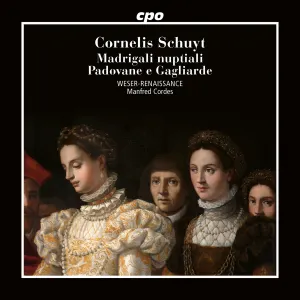 Pochette de Madrigali nuptiali / Padovane e Gagliarde de Manfred Cordes - Weser-Renaissance Bremen