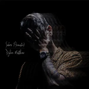 Pochette de Sober (Acoustic) de Dylan Matthew