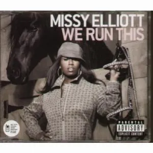 Pochette de We Run This de Missy Elliott