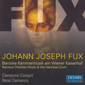 Pochette de Fux: Chamber Works de Clemencic Consort - Johann Joseph Fux