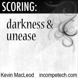 Pochette de Scoring: Darkness & Unease de Kevin MacLeod
