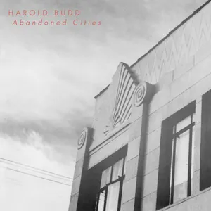 Pochette de Abandoned Cities de Harold Budd