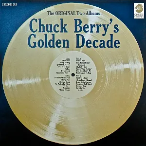 Pochette Chuck Berry's Golden Decade: The Original Two Albums
