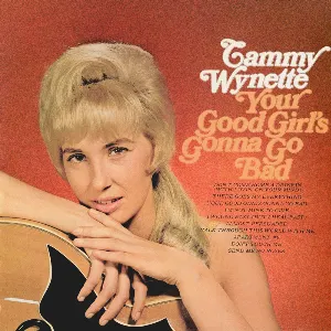 Pochette de Your Good Girl’s Gonna Go Bad de Tammy Wynette