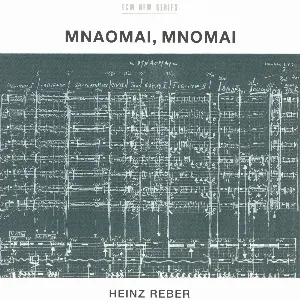 Pochette de Reber: Mnaomai, Mnomai de Jon Christensen - Terje Rypdal - Thomas Demenga