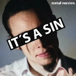 Pochette It’s a Sin (Metal Version)