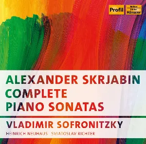 Pochette de Complete Piano Sonatas de Sviatoslav Richter - Vladimir Sofronitsky - Alexander Scriabin
