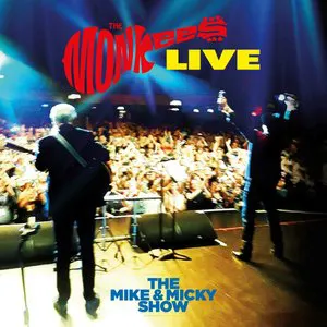 Pochette The Monkees Live: The Mike & Micky Show