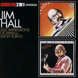 Pochette de Jazz Impressions of Japan & Live in Tokyo de Jim Hall