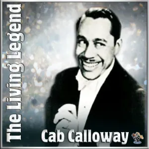 Pochette de The Living Legend de Cab Calloway